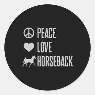 Sticker Rond Peace Love Horseback Équitation