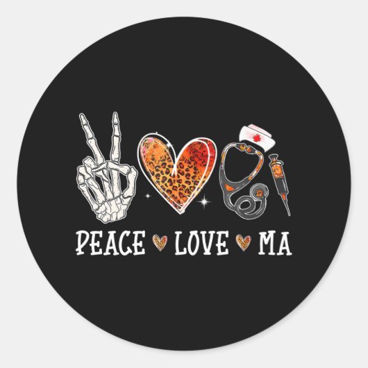 Sticker Rond Peace Love MA Nurselife Assistant Médicale (Devant)