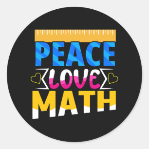 Sticker Rond Peace Love Math School Sujet