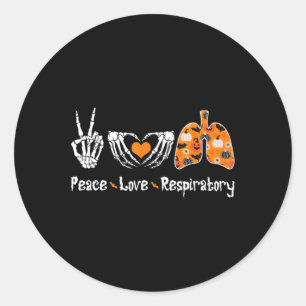 Sticker Rond Peace Love Respiratory Therapist Skeleton Fun Hall