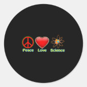 Sticker Rond Peace Love Science  (Devant)
