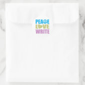 Sticker Rond Peace Love Write (Sac)