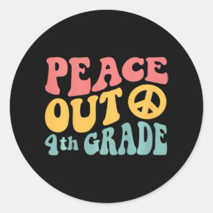 Sticker Rond Peace Out 4e année Funny Retro 70's Dernier Day Of