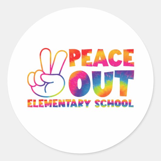 Sticker Rond Peace Out Élémentaire École Tie Dye Dernier jour (Devant)