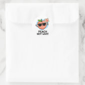 Sticker Rond Peach Not War Fundy Fruit Pun (Sac)