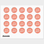 Sticker Rond Peach Script moderne Nous avons déplacé un nouveau (Feuille)