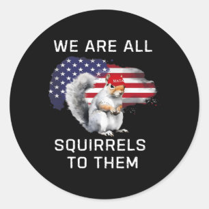 Sticker Rond Peanut The Squirrel - Justice pour Peanut Mega Pea