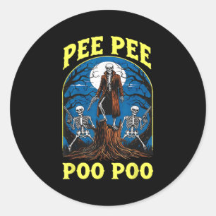 Sticker Rond Pee Pee Poo Poo Maudit Gen Z Mème Drôle Skeleton W