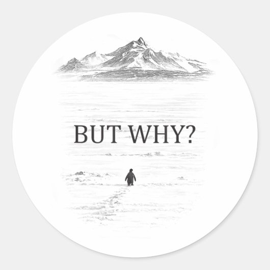 Sticker Rond Penguin But Why Mountains Penguin (Devant)