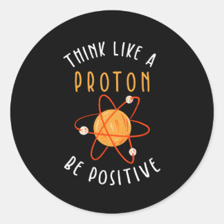 Sticker Rond Penser Comme Un Proton Être Positif