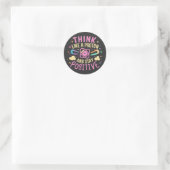 Sticker Rond Penser Que Proton Reste Une Science Positive Inspi (Sac)