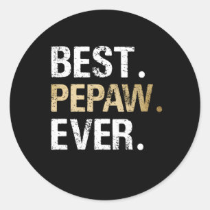 Sticker Rond Pepaw De Grandgirl Grandson Best Pepaw Jamais