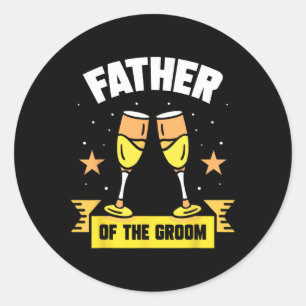 Sticker Rond Père De La Groom Mariage Fête Dit Bachelor