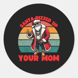 Sticker Rond Père Noël a excité votre maman plaisir inapproprié
