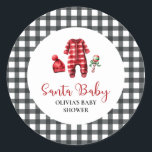 Sticker Rond Père Noël Baby Christmas Baby shower<br><div class="desc">baby shower à thème père Noël Baby Christmas avec vêtements bébé et plaid de buffle noir.</div>