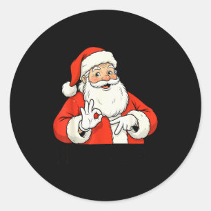 Sticker Rond Père Noël drôle dit six sept Noël 67 Meme Xmas