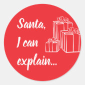 Sticker Rond Père Noël, Je Peux Expliquer... Script (Devant)