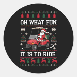 Sticker Rond Père Noël Oh Quel Amusement Il Est Amusant De Circ