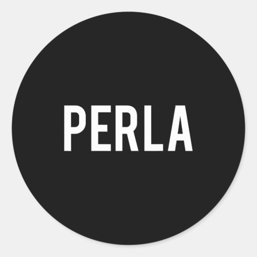 Sticker Rond Perla - Cool New Funny Name Fan Gift Tee  (Devant)