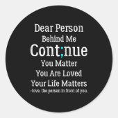 Sticker Rond Person Behind Me Suicide Prevention And Depression (Devant)