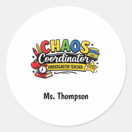 Sticker Rond Personalized Chaos  Coordinator Teacher  (Devant)
