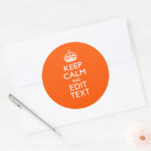 Sticker Rond Personalized KEEP CALM Your Text Orange Accent (Enveloppe)
