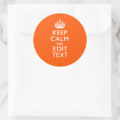 Sticker Rond Personalized KEEP CALM Your Text Orange Accent (Sac)