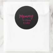 Sticker Rond Personalized Mommy  (Sac)