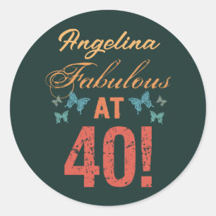 Sticker Rond Personnalisé 40e anniversaire Fabuleux