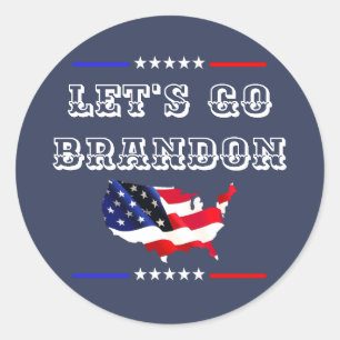 Sticker Rond Personnalisé ALLONS BRANDON Drôle Humour FJB Polit