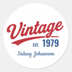 Sticker Rond Personnalisé Vintage 1979 Nom et Année personnalis