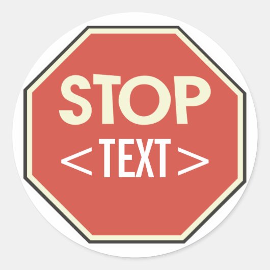 Sticker Rond Personnaliser la conception du panneau STOP, <TEXT (Devant)