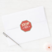 Sticker Rond Personnaliser la conception du panneau STOP, <TEXT (Enveloppe)