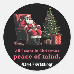Sticker Rond Personnaliser Tout ce que je veux pour Noël Paix d