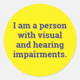 Sticker Rond personne ayant une déficience visuelle et auditive