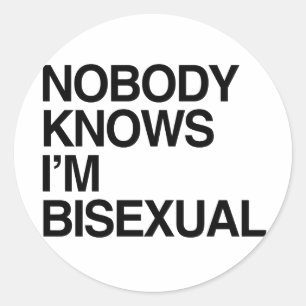 Sticker Rond PERSONNE NE SAIT QUE JE SUIS BISEXUEL -.png