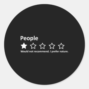 Sticker Rond Personnes Commentaire 1 étoile Je préfère la natur