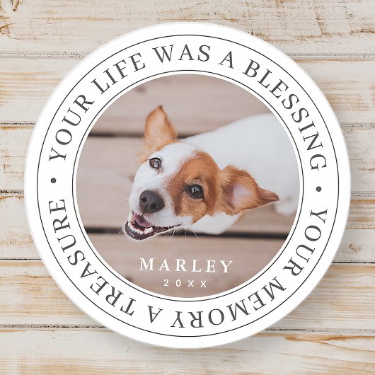 Sticker Rond Pet Memorial Your Life a Blessing Modern Photo