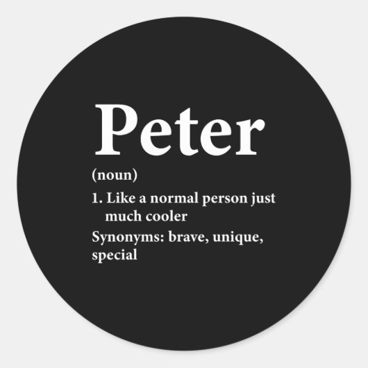Sticker Rond Peter Name Definition Funny D (Devant)