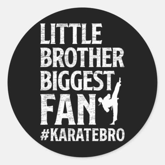 Sticker Rond Petit Frère Plus Grand Ventilateur Karate Bro Fier (Devant)