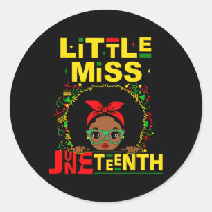Sticker Rond Petite Miss Juneteenth Fille Tout-Petit Histoire d