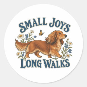 Sticker Rond Petits Bonheurs Longues Promenades Dachshund et Fl
