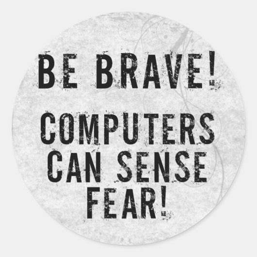 Sticker Rond Peur de l'ordinateur (Devant)