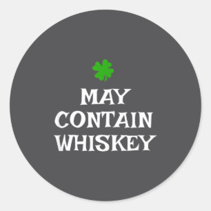 Sticker Rond Peut contenir du whisky Saint-Patrick buvant Iris