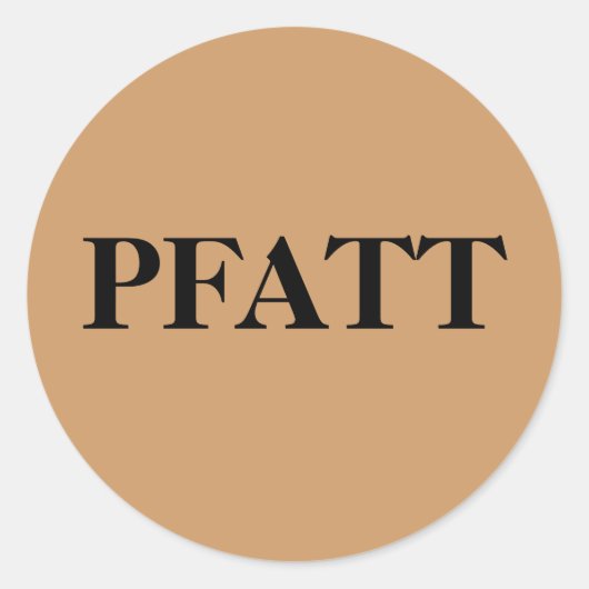 Sticker Rond PFATT - Primitive Folk Art Trinkets and Treasures (Devant)