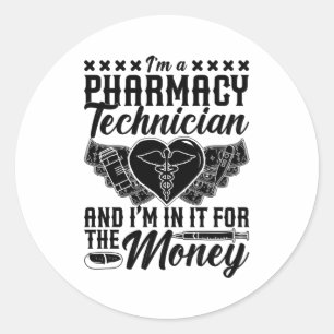 Sticker Rond Pharmacist Medicine Tech Je suis un technicien en 