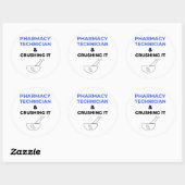 Sticker Rond Pharmacy Technician & Crushing It 2 (Feuille)