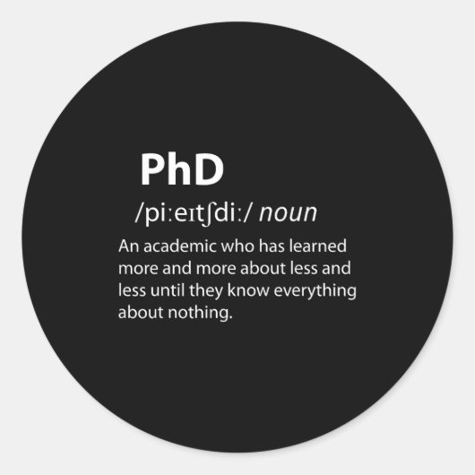 Sticker Rond Phd funny dictionary definition doctorate student (Devant)