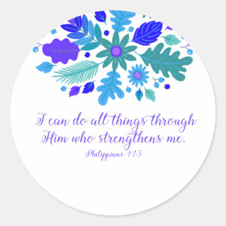 Sticker Rond Philippiens 4:13 - Je Peux Faire Toutes Les Choses