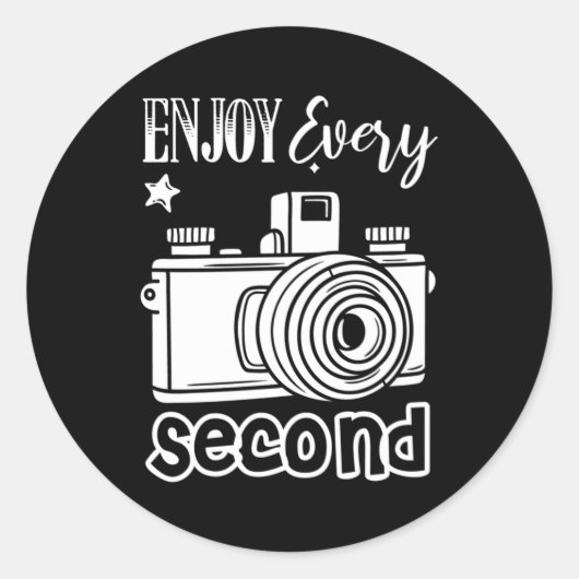 Sticker Rond Photographe Profite Chaque Seconde (Devant)